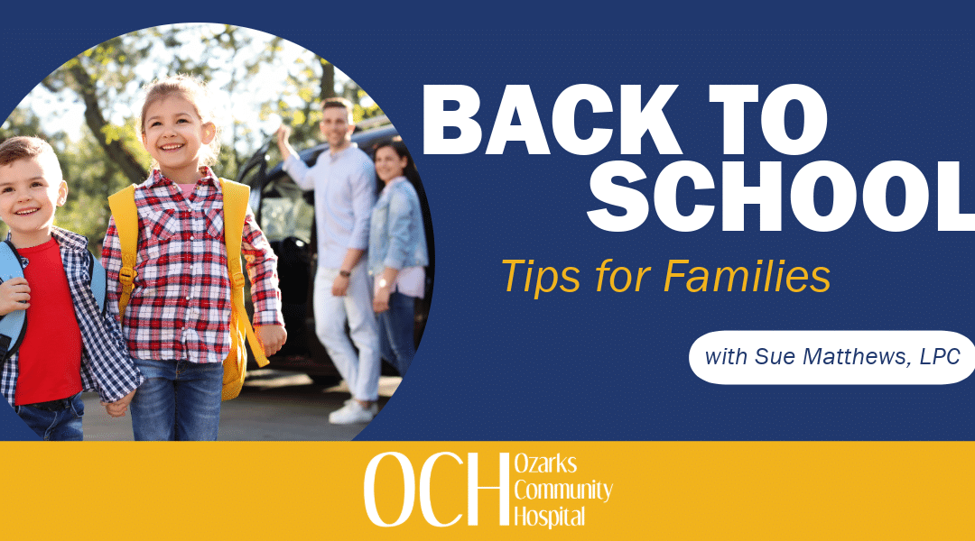 Back to School: Tips for Families
